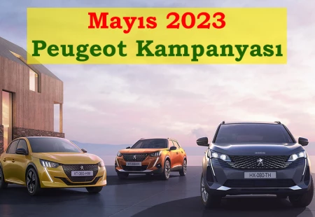 Mayıs 2023 Peugeot Kampanyası