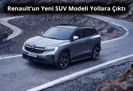 Renault’un Yeni SUV Modeli Yollara Çıktı