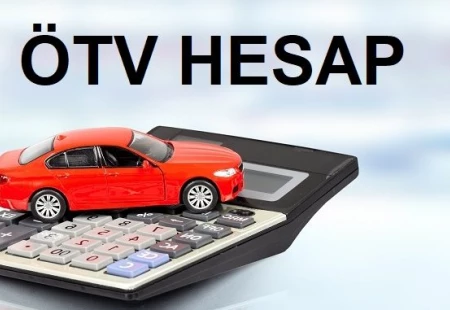 ÖTV Oranları Sonrası